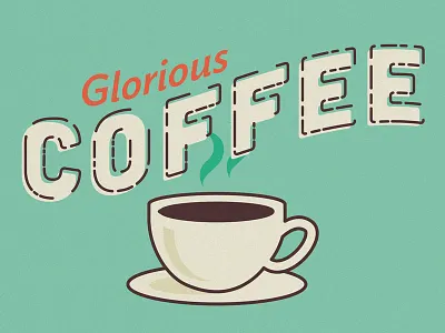 Glorious Coffee coffee doodle friday illustration spot typography vector