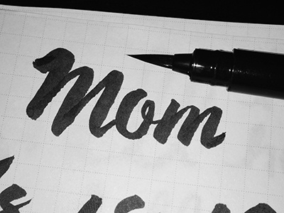 Mother's Day brush pen calligraphy hand drawn hand lettering typography