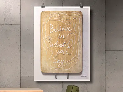 BELIEVE IN WHAT YOU SAY good personal poster typography