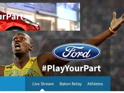 #PlayYourPart active indicator advertising blue ford opacity source sans pro sponsor sponsorship usain bolt