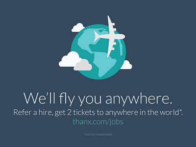 Fly anywhere hiring thanx