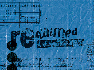 Reclaimed Letterpress Exploration blue print letterpress overlay reclaim texture