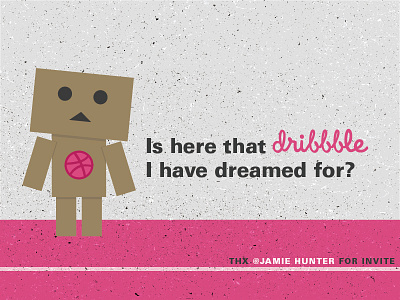 Dribbble Here? debut dribble invitation invite new