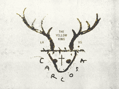 Carcosa carcosa deer lousiana marty rust true detective yellow king