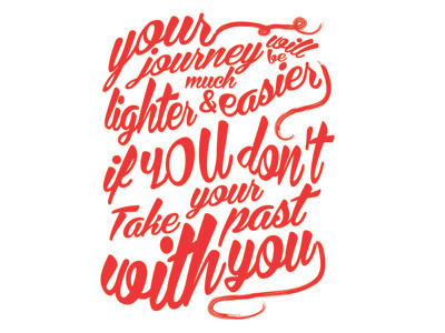 Red inspiration jocelynshaver poster posterdesign quote red redonwhite script type typography