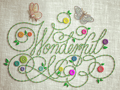 Wonderful embroidery illustration lettering nature type typography