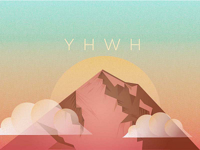 YHWH clouds illsutration illustrator mountain texture yahweh yhwh