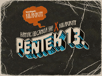 HESXKK - FridayThe13th|Logo comic friday 13th hanyag elegancia hiphop horror killakikitt monster norba rap