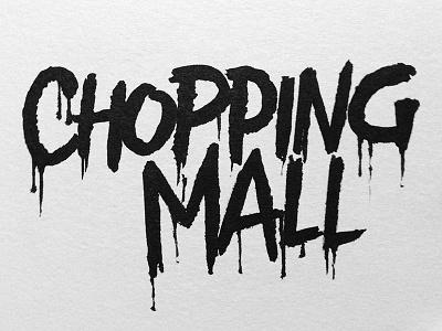 Chopping Mall 80s brushpen lettering movies typography