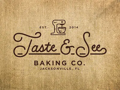 Taste & See Baking Co. bakery branding burlap custom type gotham lettering logo mixer monoweight script type typography