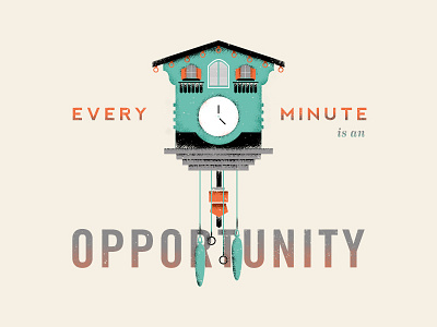 Every Minute Is An Opportunity clock flat icon illustration minute opportunity typography