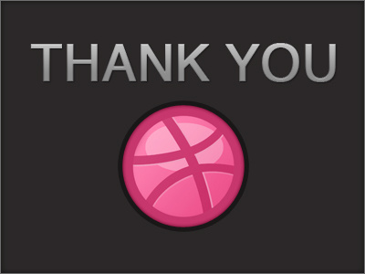 Thanks to Dribbble dribble thanks