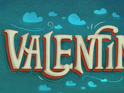 Valentin lettering typography