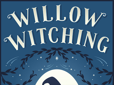 Book Cover book branches cover illustration leaves lettering night stars type typography willow