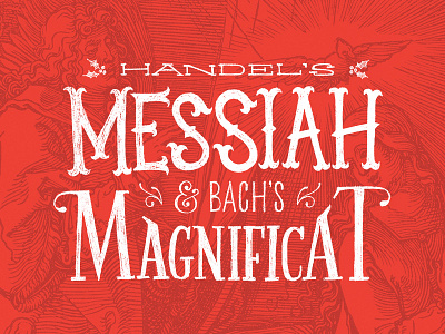 Messiah & Magnificat R2 christmas drawn hand holly jesus mary merry type typography vintage woodcut
