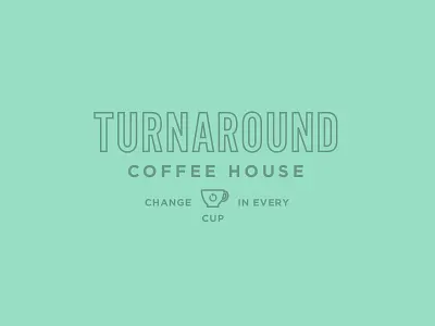 Turnaround Coffee House 2 change coffee cup logo turnaround