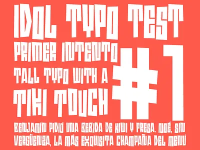 Idol typo test font fuente tiki tipografía typo