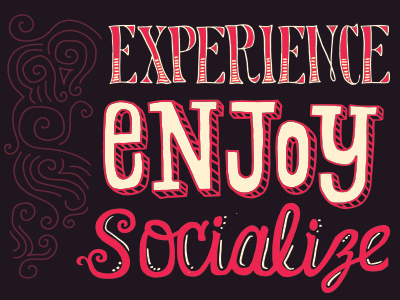 Experience + Enjoy + Socialize Hand-Lettering brooklyn enjoy event experience hand hand lettering handmade hot pink lettering socialize type typography