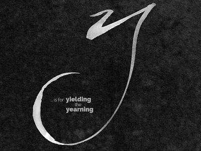 Y Is For Yearning alphabet ink lettering script y