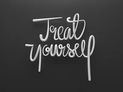 Treat Yourself 365daysproject 3d cgi hand lettering next ship style treat typography yourself