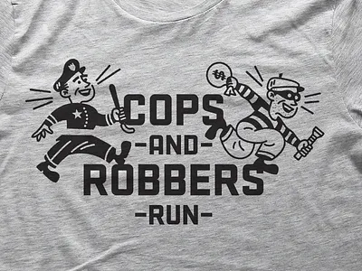 Cops And Robbers Run T-Shirt design logo shirt t shirt tee