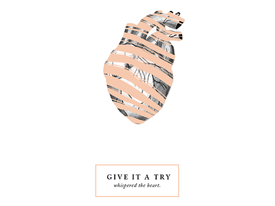 Give it a try, whispered the heart heart illustration lines quote vintage