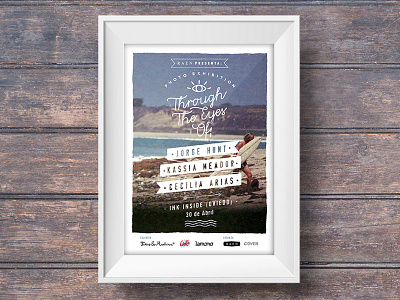 Through The Eyes Of - Raen photo exhibition poster handwrite lettering optics poster raen type