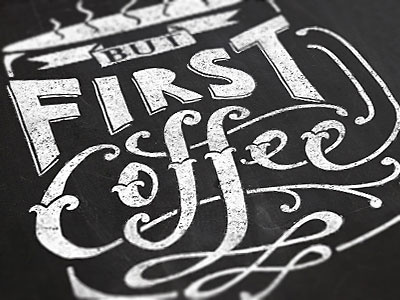 But First Coffee black chalkboard downloadable print hand drawn typography white