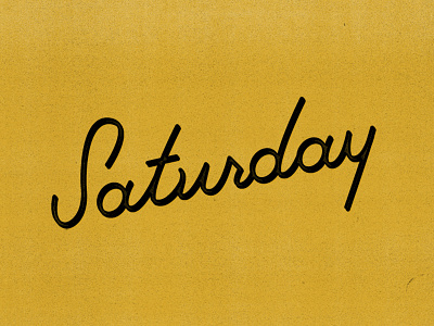 Saturday drew lakin hand lettering saturday script type