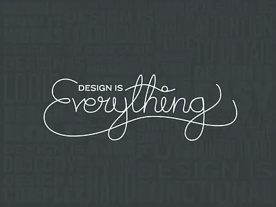 Design is Everything calligraphy contest dribbble flat lettering paul rand playoff rebound shopify simple type typography