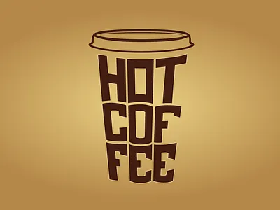 Bold Hot Coffee brown coffee cup hot type typography