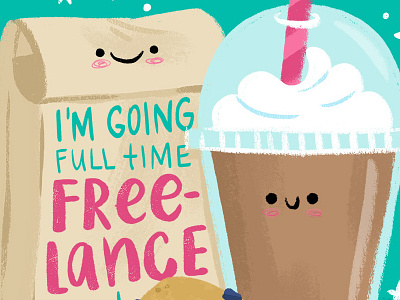 Freelance Baby coffee cute food illustration lettering smile teal