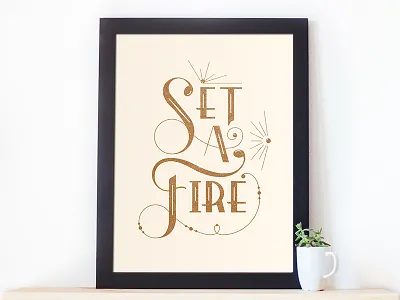 Set A Fire antique curve done draw hand music typography vintage