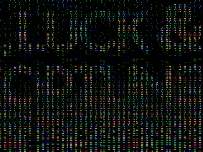 Luck & Fortune chaos color moire pixels