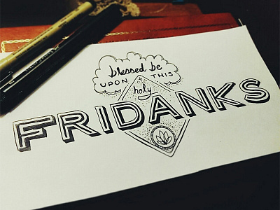 Fridanks doodle fridanks illustration lettering type