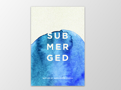 Submerged baptism branding saddlebackchurch submerged water watercolor wip