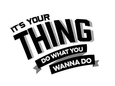 Do what you wanna do boredom song lyrics typography