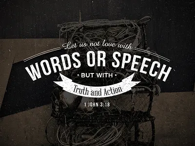 1 John 3:18 bible bible verse bible scripture christ christian god love religion scripture speech truth