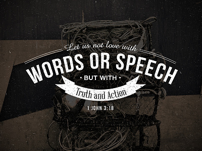 1 John 3:18 bible bible verse bible scripture christ christian god love religion scripture speech truth