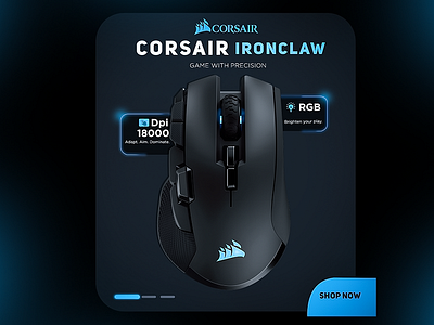 Game with Precision – Corsair Ironclaw Creative Ad corsair corsairgaming creativead darktheme dpi18000 futuristicdesign gamerlife gamingdesign gaminggear gamingmouse graphicdesign ironclaw mousedesign productad productshowcase rgbgaming techad techaesthetic uiux visualdesign