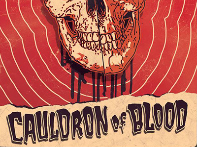 Cauldron of Blood 2 60s boris karloff cauldron of blood custom type horror illustration psychedelic spooky type typography