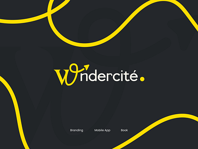 Wondercité book branding design graphic design illustration logo mobile app print travel travel agency travel app travel book travel design travel logo typography ui ux uxui design vector wonders of the world