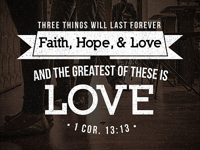 1 Corinthians 13:13 bible bible verse bible scripture christ christian faith god hope love religion scripture speech truth