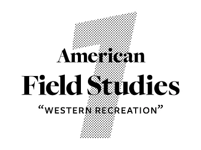 American Field Studies: Western Recreation journal yonder