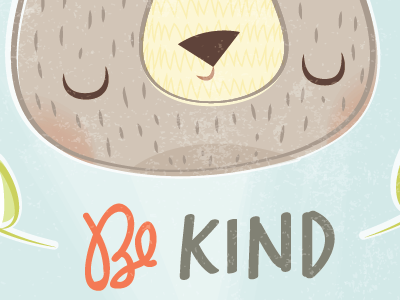 Be Kind Bear digital illustration hand lettering illustration vector artwork