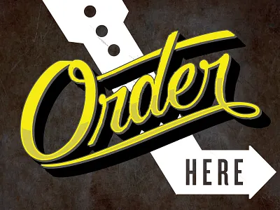 Order Here arrow cursive hand drawn hand lettering order script sign sign painting yellow