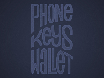 Phonekeyswallet font hand lettering keys lettering phone sans serif typography wallet