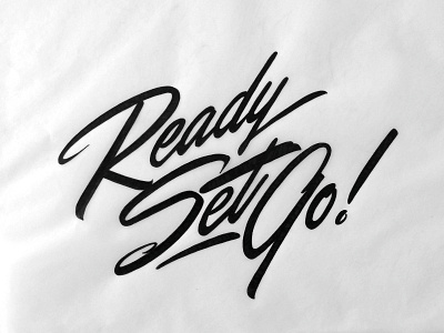 Ready Set Go! brush drawing handlettering lettering script sketches typography