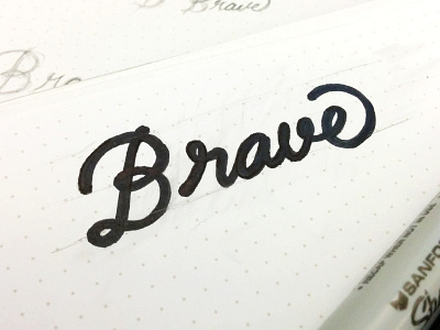 Brave Type Working drawn hand script type typography