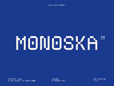 Monoska Font atk studio atk type behancegraphic classic font display font monoska monoska font monoska typeface tech font techno font vhs font